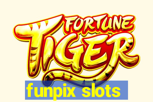 funpix slots